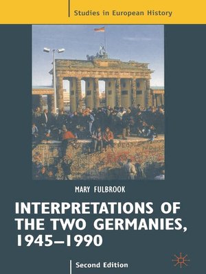 cover image of Interpretations of the Two Germanies, 1945-1990